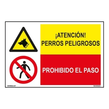 Sign Normaluz Perros Peligrosos / Prohibido El Paso 60 x...